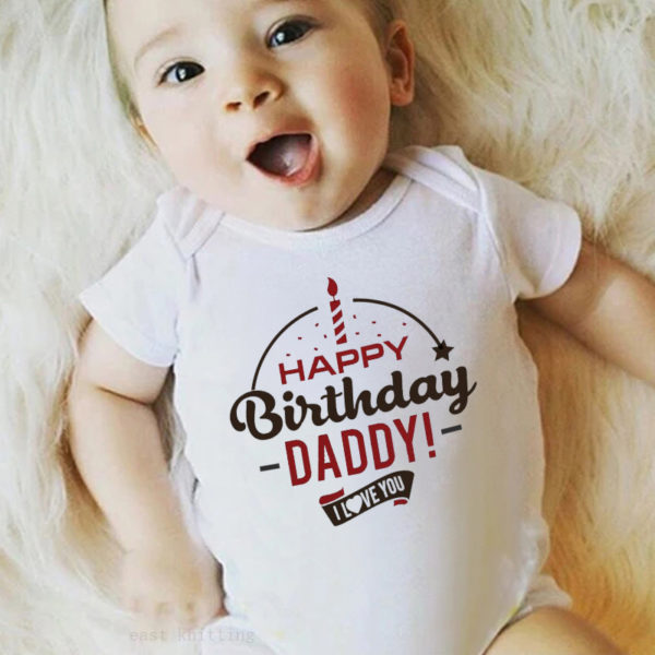 בגד גוף לתינוקות עם הדפס – Happy Birthday Daddy! I Love You